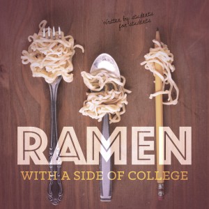 cover of Ramen With A Side of College