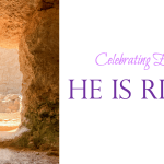 He Is Risen!