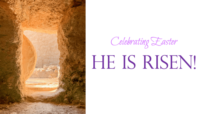 He Is Risen!